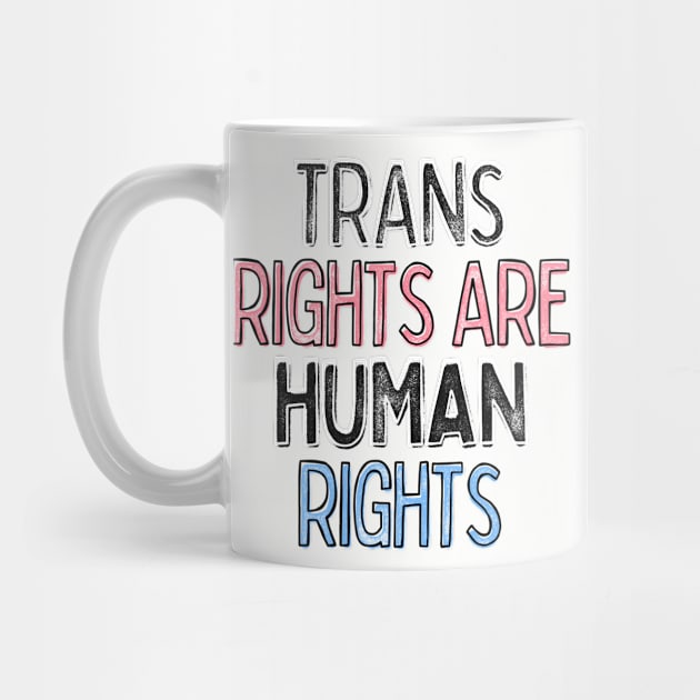 Trans Rights Are Human Rights by DankFutura